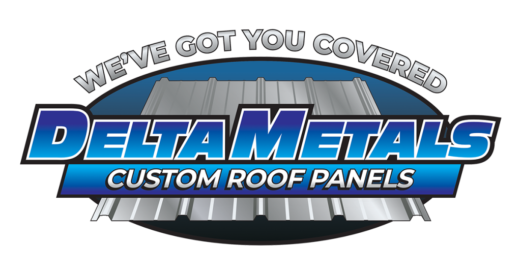 Logo for Delta Metals Custom Roof Panels featuring a blue and gray metal roof sheet graphic. Text above reads "We've Got You Covered" and below reads "Custom Roof Panels.